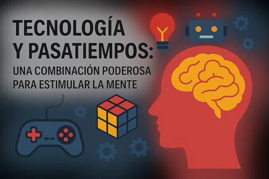 Tecnología y pasatiempos: una combinación poderosa para estimular la mente